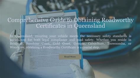 Obtaining a Roadworthy Certificate .